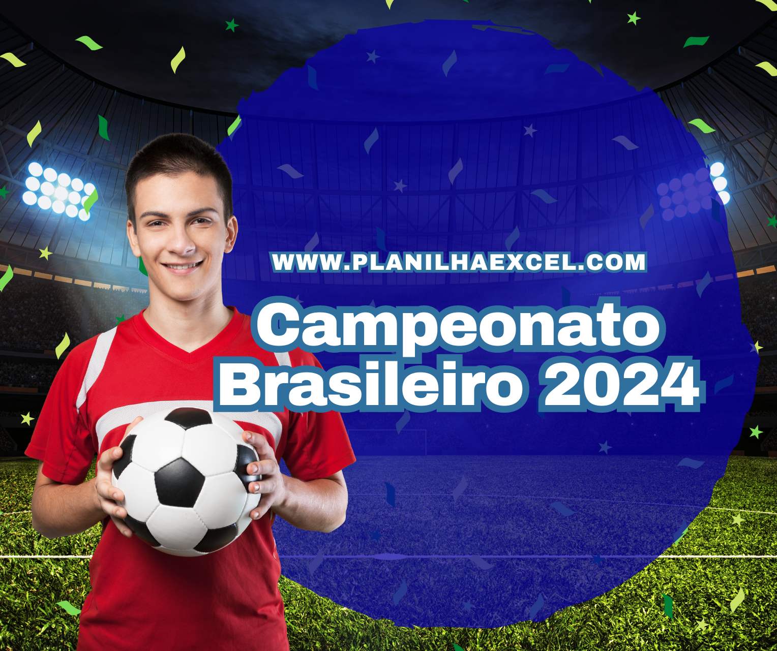 Campeonato Brasileiro 2024 Planilha Excel